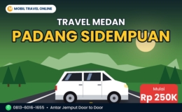 Mobil travel Medan Padang Sidempuan mulai Rp 250 ribu